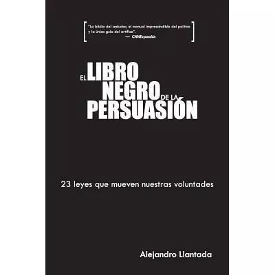 El Libro Negro De La Persuasion - Alejandro Llantada