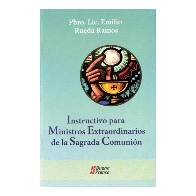 Libro: Instructivo Para Ministros Extraordinarios De La