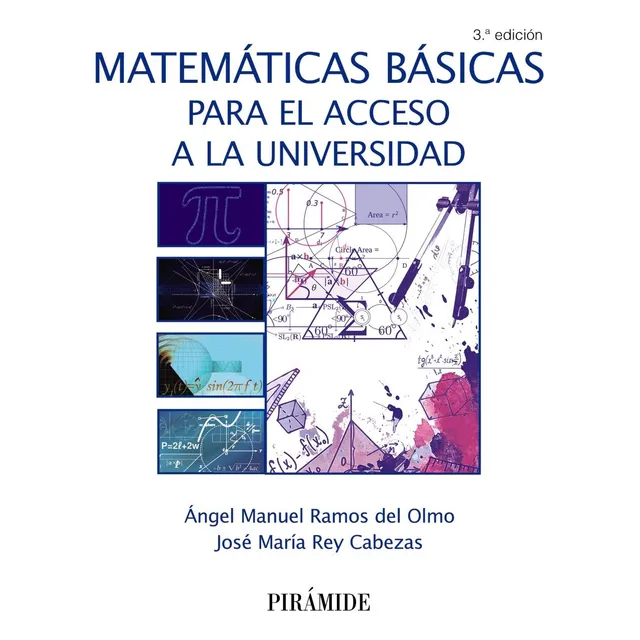Matemáticas Básicas Para El Acceso A La Universidad