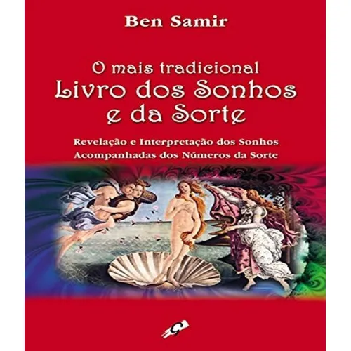 O Mais Tradicional Livro Dos Sonhos E Da Sorte: Revelação, De Samir, Ben. Editora Gaia (global), Capa Mole, Edição 32 Em Português