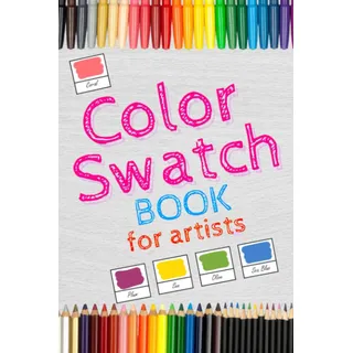 Libro: Livro De Amostras De Cores Para Artistas: Mais De 2.0 Libro: Livro De Amostras De Cores Para Artistas: Mais De 2.0