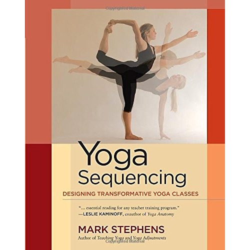 Book : Yoga Sequencing: Designing Transformative Yoga Cla...