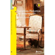 La Señora Pinkerton Ha Desaparecido - Sergio Aguirre - Libro