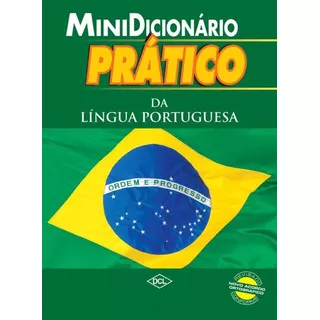 Minidicionário Pratico Da Língua Portuguesa