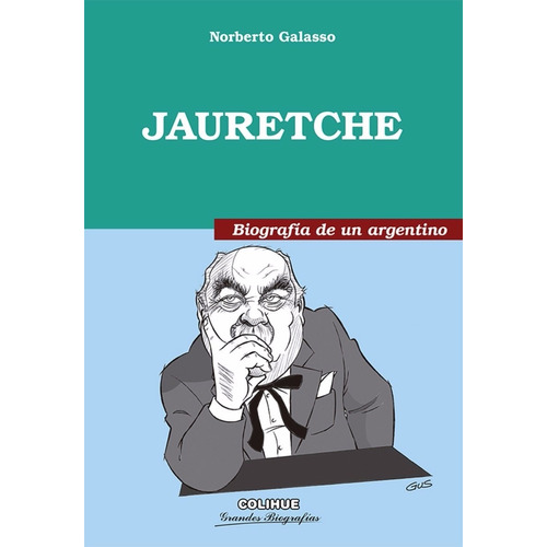 Libro Jauretche De Norberto Galasso