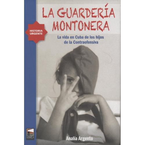 Guarderia Montonera, La - Analia Argento