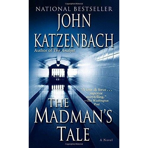 The Madman's Tale