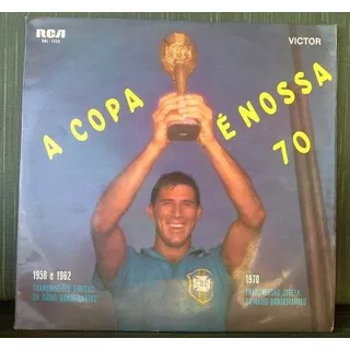 Lp A Copa É Nossa 70