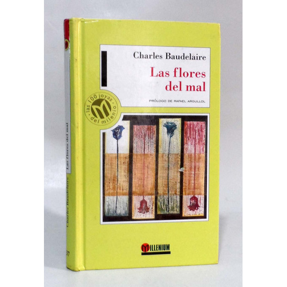 La Flores Del Mal Charles Baudelaire Poesia Literatura