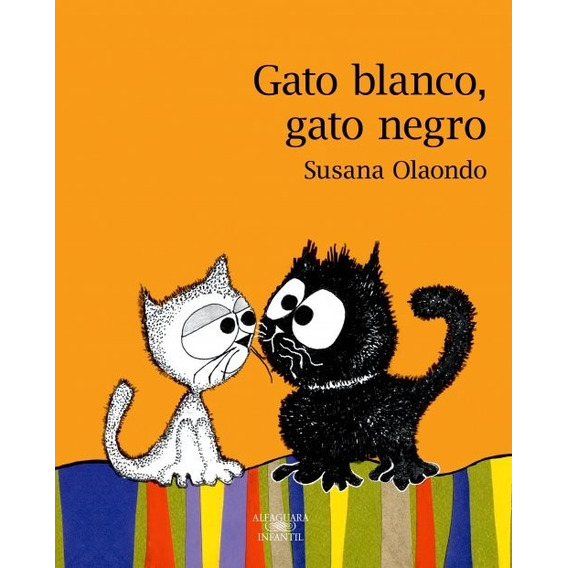 Gato Blanco Gato Negro / Susana Olaondo (envíos)