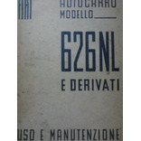 Manual De Uso Y Mantenimiento: Camión Fiat 626 Nl 1946/47