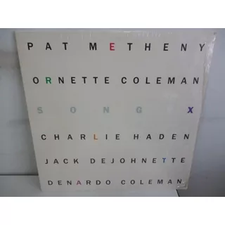 Pat Metheny Ornette Coleman Song X Vinilo Nuevo