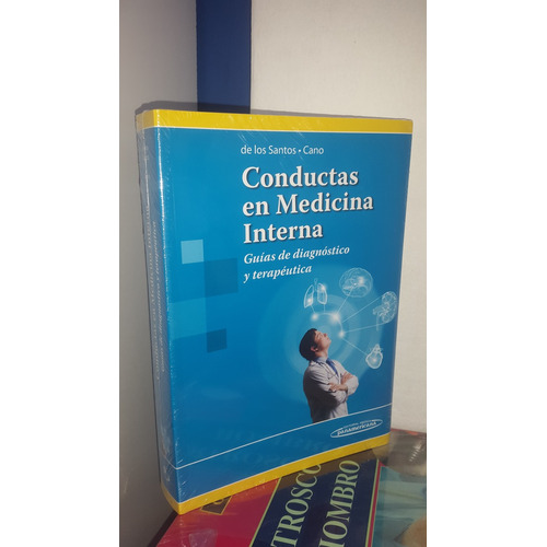 Conductas En Medicina Interna De Los Santos