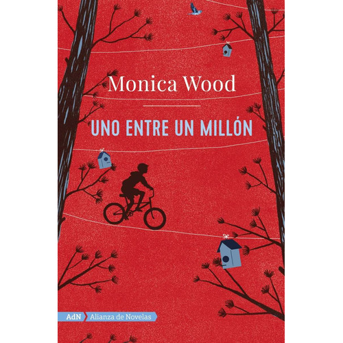Uno Entre Un Millon - Monica Wood