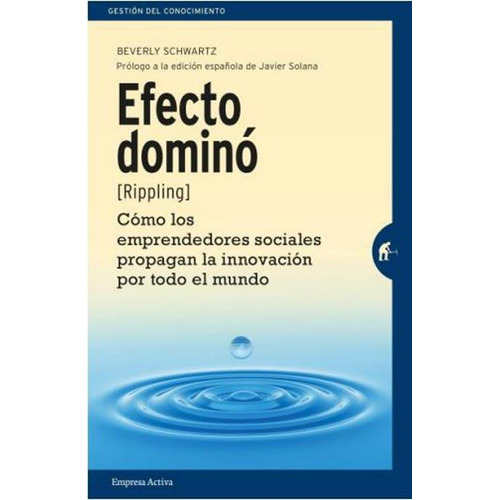 Efecto Domino (rippling) - Beverly Schwartz