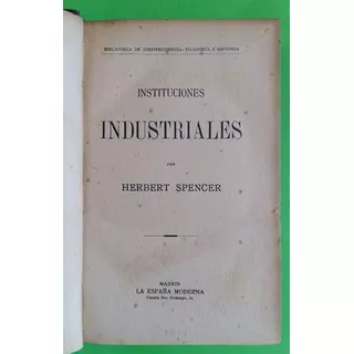 Libro Instituciones Industriales Herbert Spencer