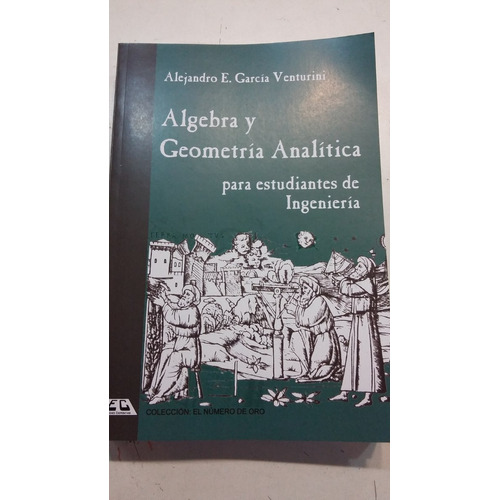 Algebra Para Ingenieria Y Geometria Analitica Venturini