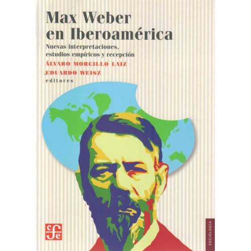Max Weber En Iberoamerica
