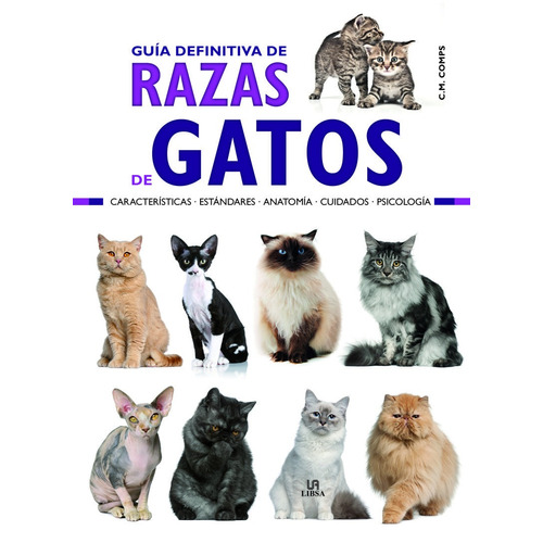 Comps: Guía Definitiva De Razas De Gatos