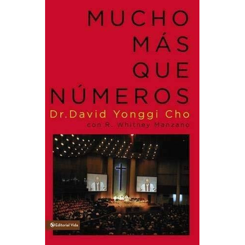 Mucho Más Que Números, De David Yonggi Cho. Editorial Vida En Español