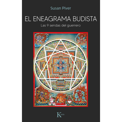 El Eneagrama Budista, De Piver, Susan. Editorial Kairos, Tapa Blanda En Castellano, 2023