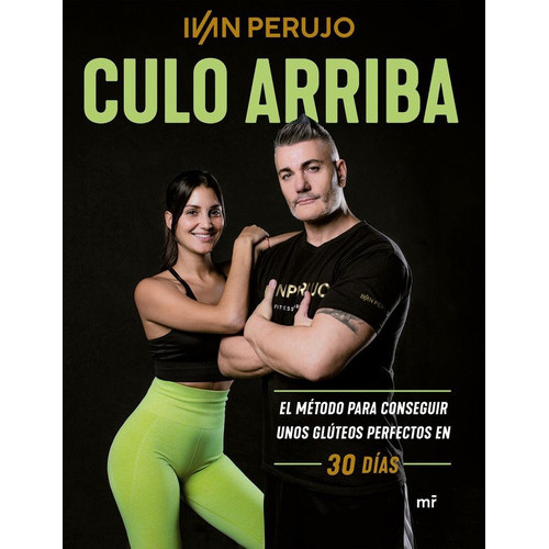 Culo Arriba, De Perujo, Ivan. Editorial Ediciones Martinez Roca, Tapa Blanda En Español