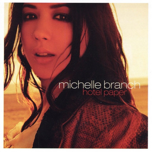 Cd Michelle Branch Hotel Paper Versión Del Álbum Estándar