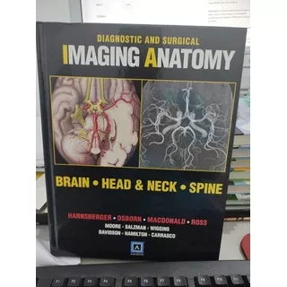 Diagnostic And Surgical Imaging Anatomy Brain Head & Neck Sp