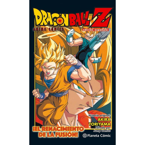 Dragon Ball Z Anime Comic El Renacer De La Fusion Goku Y ...