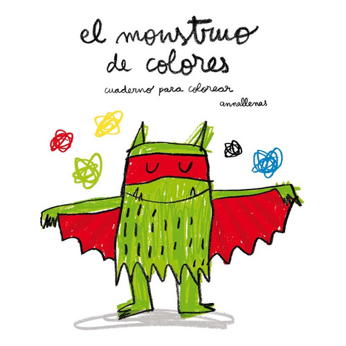 Monstruo De Colores. Cuaderno Para Colorear - Llenas, Anna