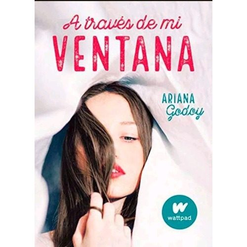 Libro A Través De Mi Ventana - Ariana Godoy