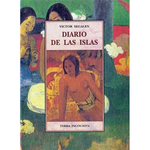 Diario De Las Islas, Victor Segalen, Olañeta