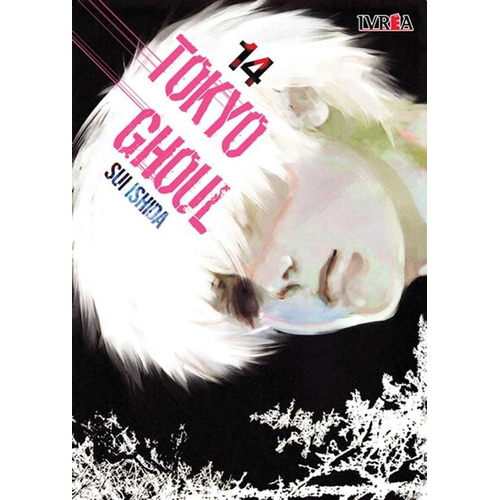 Tokyo Ghoul Vol. 14, de Sui Ishida. Tokyo Ghoul, vol. 14. Editorial Ivrea, tapa blanda en español, 2018