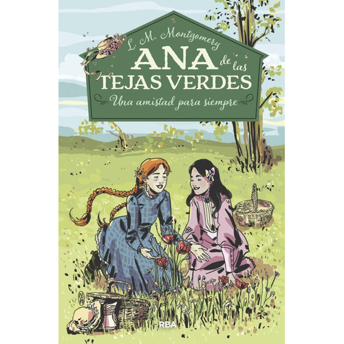 Libro Ana De Las Tejas Verdes 2 - L. M. Montgomery
