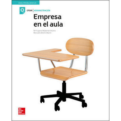 Empresa en el aula. Libro alumno, de MADORRAN, M. E.. Editorial McGraw-Hill Interamericana de España S.L., tapa blanda en español