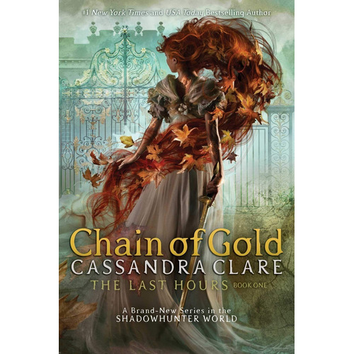 Libro Last Hours 1 : Chain Of Gold - Cassandra Clare