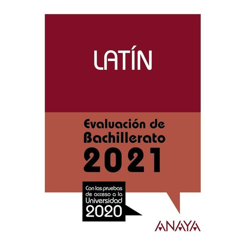 2021 Latin Evaluacion De Bachillerato, De Martinez Quintana, Manuel. Editorial Anaya Educación, Tapa Blanda En Español