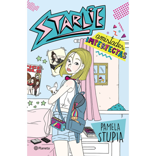 Starlie. Amistades imperfectas, de Stupia, Pamela. Serie Fuera de colección Editorial Planeta México, tapa blanda en español, 2019