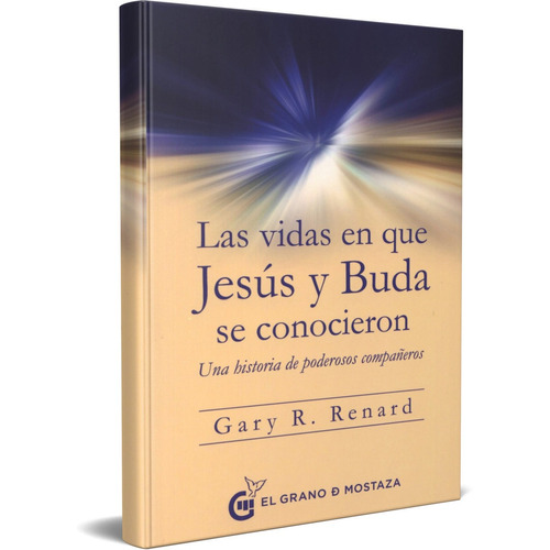 Libro Las Vidas En Que Jesús Y Buda Se Conocieron 
