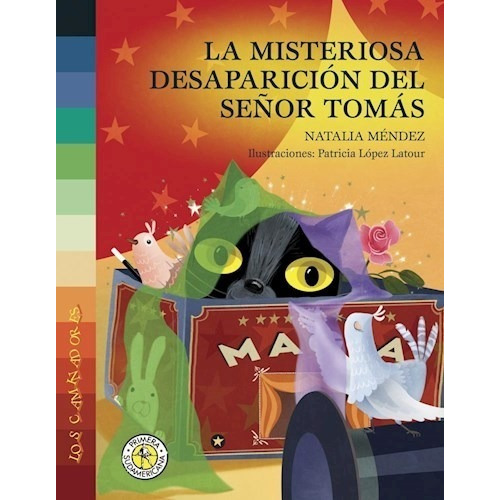La Misteriosa Desaparicion Del Señor Tomas, de Mendez, Natalia. Editorial Sudamericana, tapa dura en español, 2017