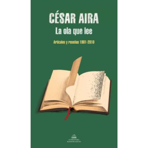 Libro La Ola Que Lee - César Aira