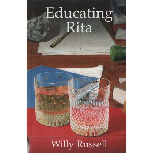 Educating Rita - New Longman Literature, de Russell, Willy. Editorial Pearson, tapa dura en inglés internacional, 2000