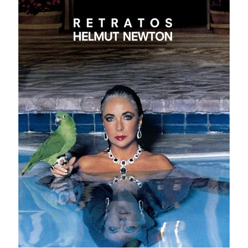 Retratos, De Helmut Newton. Editorial La Fabrica En Español