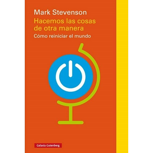 Hacemos Las Cosas De Otra Manera - Stevenson Mark (libro)