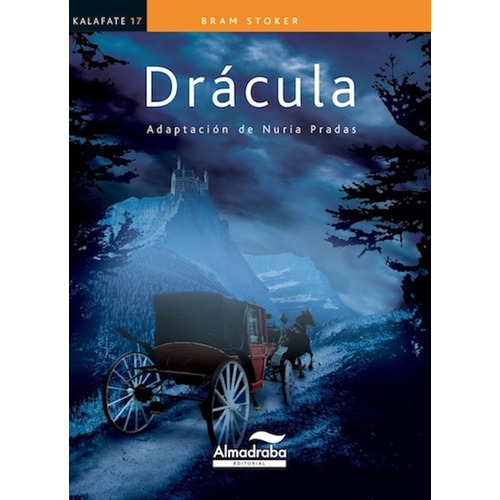 Drácula, De Stoker, Bram. En Español, 2012