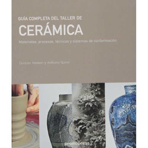Libro Guia Completa Del Taller De Ceramica - Tribe, Chris