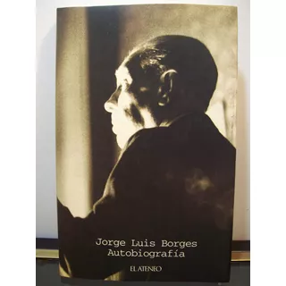 Adp Autobiografia 1899-1970 J. L. Borges Y N. T. Di Giovanni