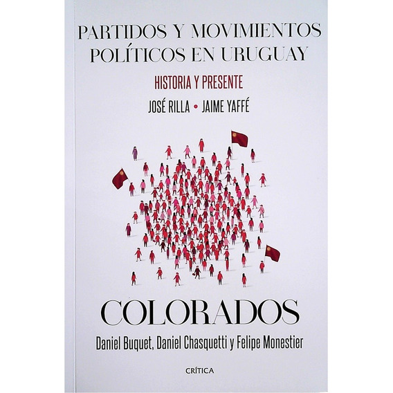 Partidos Y Movimientos Politicos En Uru. Colorados - Autores