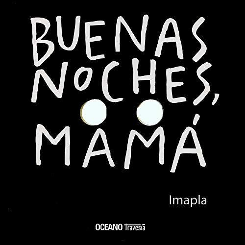 Libro Buenas Noches Mamá - Imma Pla - Infantil - Tapa Dura