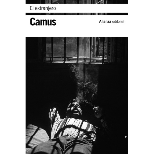 El Extranjero, de Camus, Albert. Editorial Alianza, tapa blanda en español, 2012